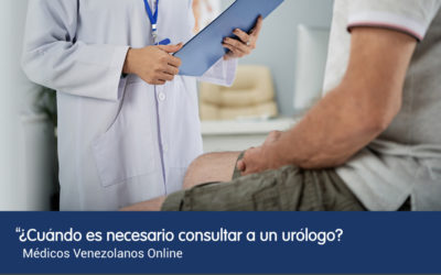 ¿Cuándo es necesario consultar a un urólogo?